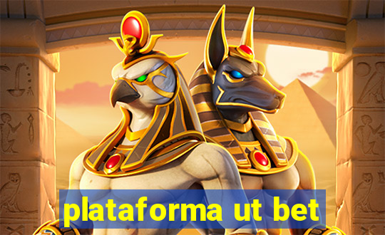 plataforma ut bet